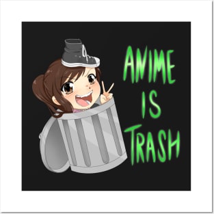 anime is trash by @SpookyPandaGirl Posters and Art